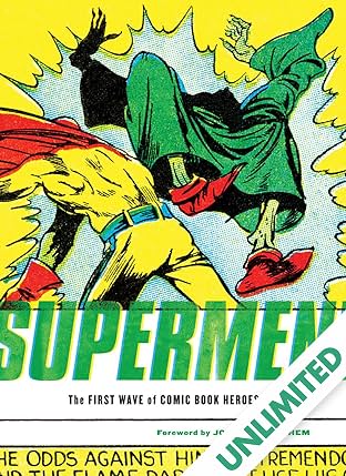 Supermen!: The First Wave of Comic Book Heroes 1936–1941